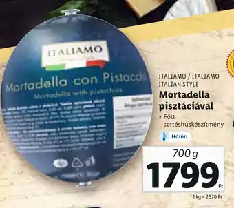 Lidl ITALIAMO / ITALIAMO ITALIAN STYLE Mortadella pisztáciával 700 g ajánlat