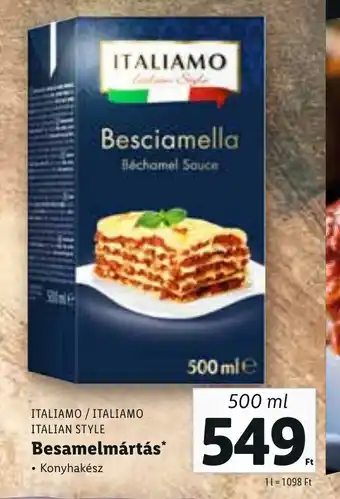 Lidl ITALIAMO / ITALIAMO ITALIAN STYLE Besamelmártás 500 ml ajánlat