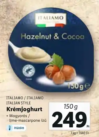 Lidl ITALIAMO / ITALIAMO ITALIAN STYLE Krémjoghurt 150 g ajánlat