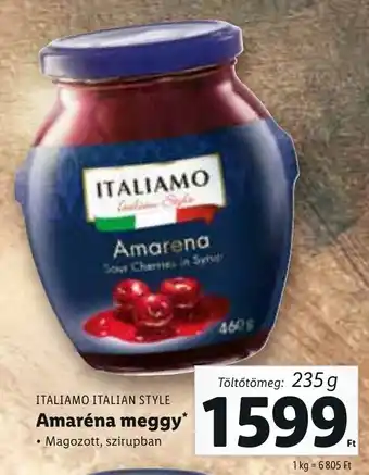 Lidl ITALIAMO ITALIAN STYLE Amaréna meggy 235 g ajánlat