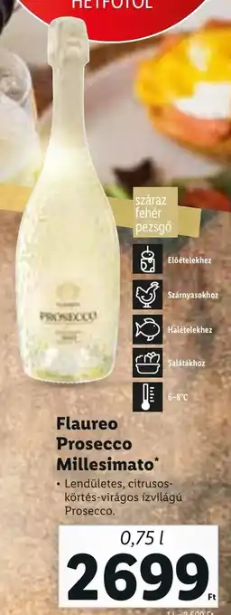 Lidl Flaureo Prosecco Millesimato 0,75 l ajánlat