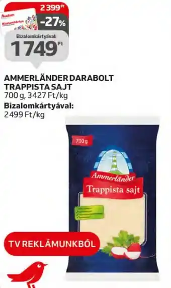 Auchan AMMERLÄNDER DARABOLT TRAPPISTA SAJT 700g ajánlat