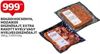 Auchan BOGÁDI KOCSONYA, MOZAIKOS DISZNÓSAJT, EXTRA RAKOTT NYELV VAGY NYELVES DISZNÓSAJT 300g ajánlat