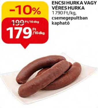 Auchan ENCSI HURKA VAGY VERES HURKA, 10dkg ajánlat