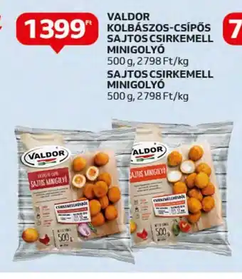 Auchan VALDOR SAJTOS CSIRKEMELL MINIGOLYÓ stb. 500 g ajánlat
