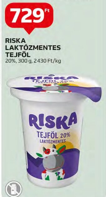 Auchan RISKA LAKTÓZMENTES TEJFÖL 300 g ajánlat