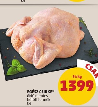 PENNY EGÉSZ CSIRKE 1 kg ajánlat