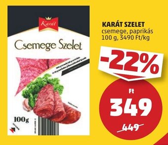 PENNY KARÁT SZELET 100 g ajánlat