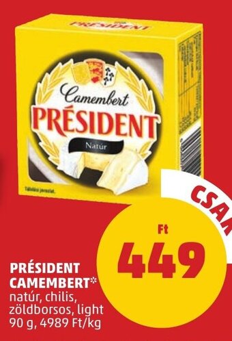 PENNY PRÉSIDENT CAMEMBERT 90 g ajánlat