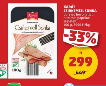PENNY KARÁT CSIRKEMELL SONKA 100 g ajánlat