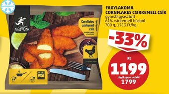 PENNY FAGYLAKOMA CORNFLAKES CSIRKEMELL CSÍK 700 g ajánlat