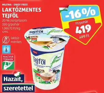 ALDI MILFINA - ENJOY FREE! LAKTÓZMENTES TEJFÖL 330 g ajánlat