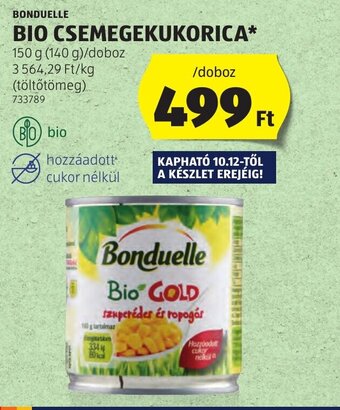 ALDI BONDUELLE BIO CSEMEGEKUKORICA 150 g ajánlat