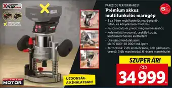 Lidl PARKSIDE PERFORMANCE Prémium akkus multifunkciós marógép 1 db ajánlat