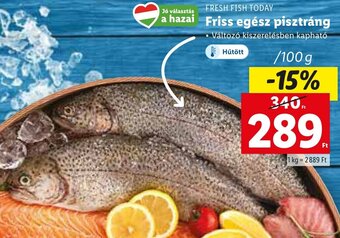 Lidl FRESH FISH TODAY Friss egész pisztráng 100 g ajánlat