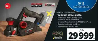 Lidl PARKSIDE PERFORMANCE Prémium akkus gyalu ajánlat