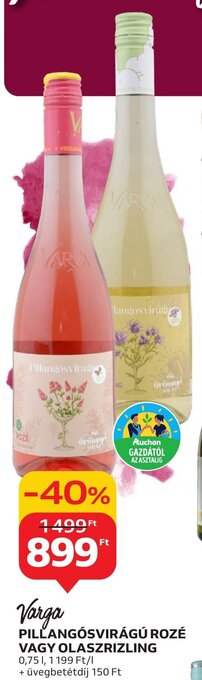 Auchan Varga PILLANGÓSVIRÁGÚ ROZÉ stb. 0,75 l ajánlat