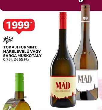 Auchan Mád TOKAJI FURMINT, HÁRSLEVELŰ stb. 0,75 l ajánlat