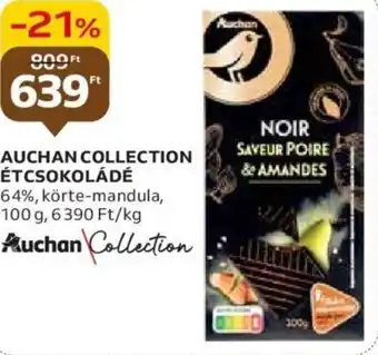 Auchan AUCHAN COLLECTION ÉTCSOKOLÁDÉ 100g ajánlat