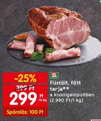 Spar Füstölt, főtt tarja 10 dkg ajánlat