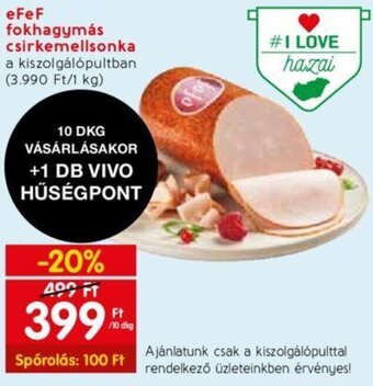 eFeF fokhagymás csirkemellsonka 10dkg