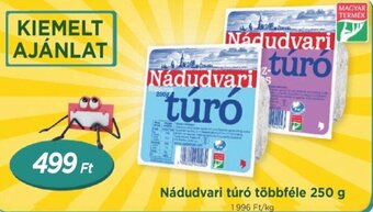 Real Nádudvari túró többféle 250 g ajánlat