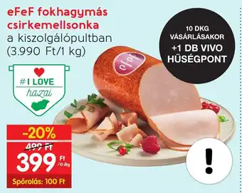 Spar eFeF fokhagymás csirkemellsonka 10 dkg ajánlat