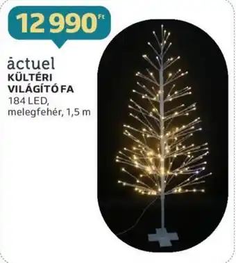 Auchan actuel KÜLTÉRI VILÁGÍTÓ FA 1 db ajánlat