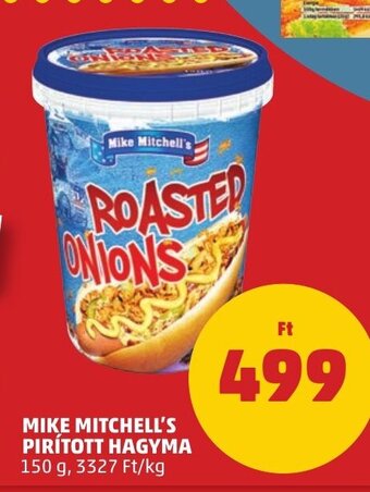 PENNY MIKE MITCHELL'S PIRÍTOTT HAGYMA 150 g ajánlat