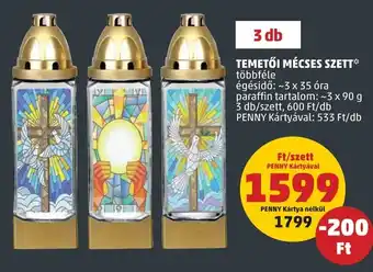 PENNY TEMETŐI MÉCSES SZETT 3 db ajánlat