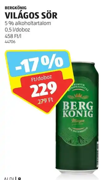 ALDI BERGKÖNIG VILÁGOS SÖR0,5 l ajánlat