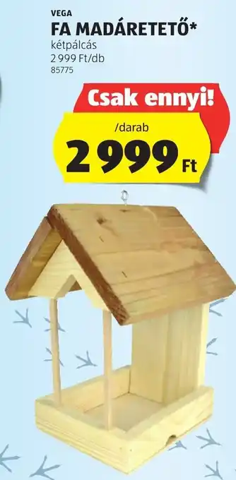 ALDI VEGA FA MADÁRETETŐ ajánlat