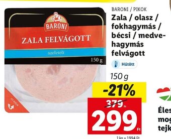 Lidl BARONI / PIKOK Zala / olasz / fokhagymás stb. 150 g ajánlat