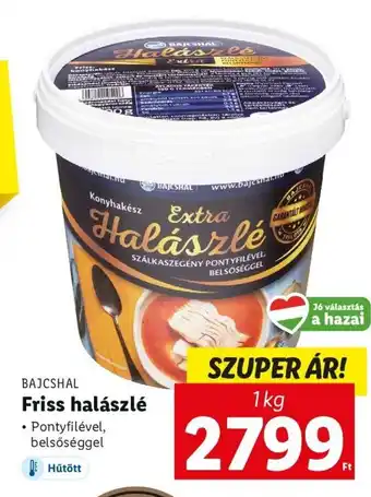 Lidl BAJCSHALFriss halászlé 1 kg ajánlat