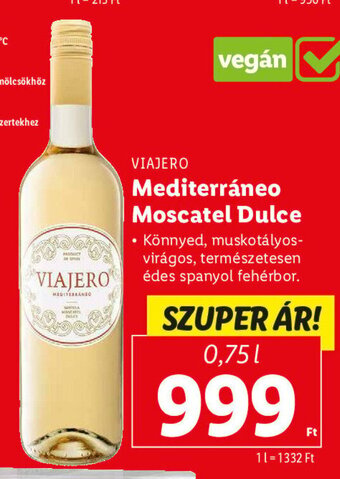 VIAJERO Mediterráneo Moscatel Dulce 0,75 l