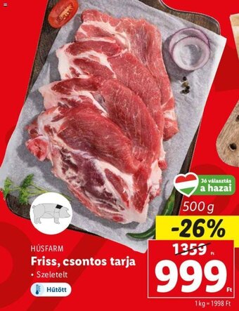 Lidl HÚSFARM Friss, csontos tarja 500 g ajánlat