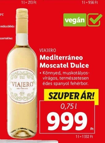 VIAJERO Mediterráneo Moscatel Dulce 0,75 l