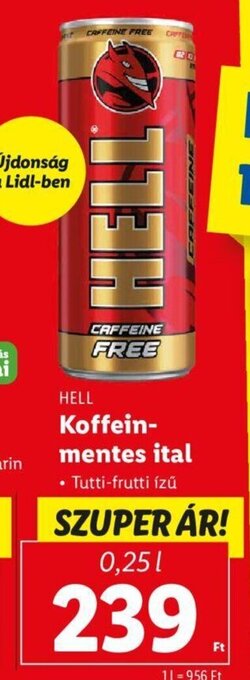 Lidl HELL Koffein- mentes ital 0,25 l ajánlat