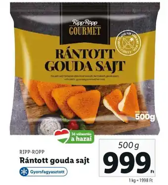 Lidl RIPP-ROPP Rántott gouda sajt 500g ajánlat