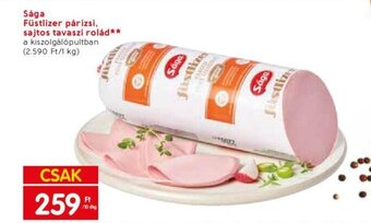 Spar Sága Füstlizer párizsi, sajtos tavaszi rolád 10 dkg ajánlat