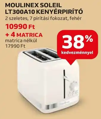 Auchan MOULINEX SOLEIL LT300A10 KENYÉRPIRÍTÓ 1 db ajánlat