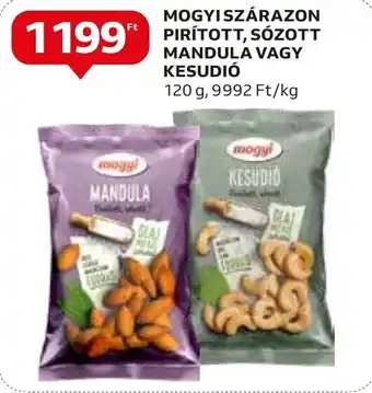 Auchan MOGYI SZÁRAZON PIRÍTOTT, SÓZOTT MANDULA VAGY KESUDIÓ 120g ajánlat