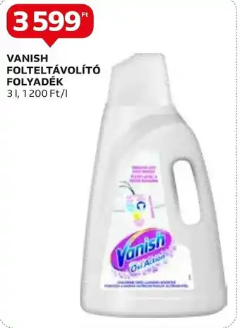 Auchan VANISH FOLTELTÁVOLÍTÓ FOLYADÉK 3l ajánlat