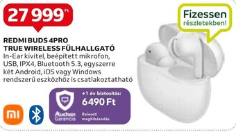 Auchan REDMI BUDS 4PRO TRUE WIRELESS FÜLHALLGATÓ 1 db ajánlat