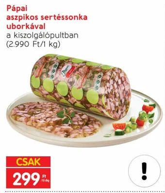 Spar Pápai aszpikos sertéssonka uborkával 10 dkg ajánlat