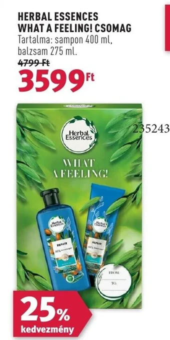 Rossmann HERBAL ESSENCES WHAT A FEELING! CSOMAG sampon 400 ml, balzsam 275 ml ajánlat