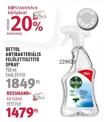 Rossmann DETTOL ANTIBAKTERIÁLIS FELÜLETTISZTÍTÓ SPRAY 750ml ajánlat
