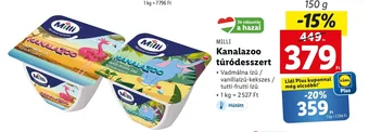Lidl MILLI Kanalazoo túródesszert 150g ajánlat
