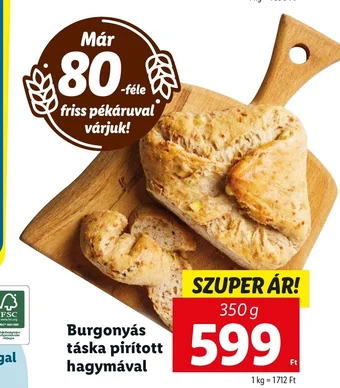 Lidl Burgonyás táska pirított hagymával 350g ajánlat