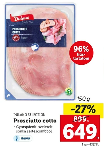 Lidl DULANO SELECTION Prosciutto cotto 150 g ajánlat